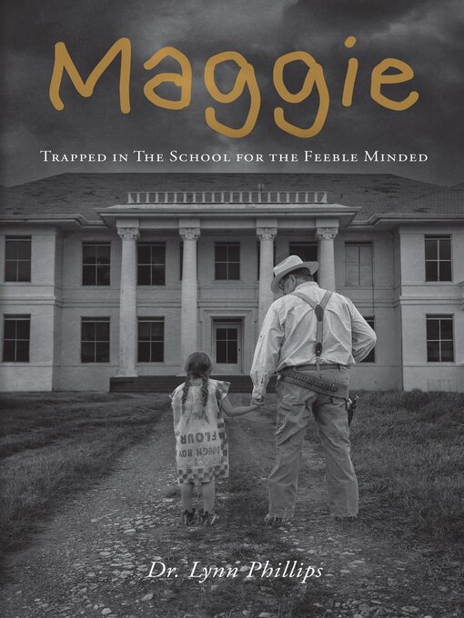 Title details for Maggie by Dr. Lynn Phillips - Available